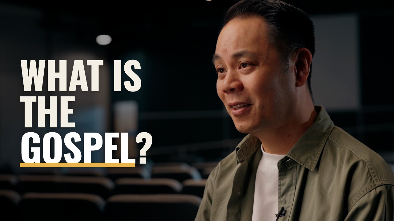 What is the gospel? Watch the video.